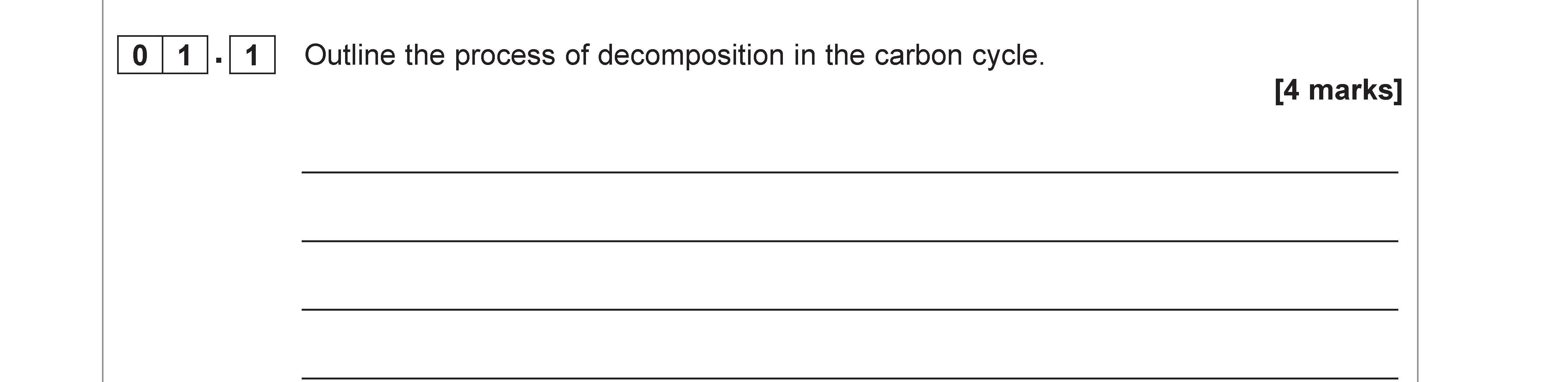 Outline-the-process-of-decomposition-in-the-carbon-cycle.----AQA-A-Level Geography-Question 1-2020-Paper 1.png